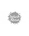 Splash About